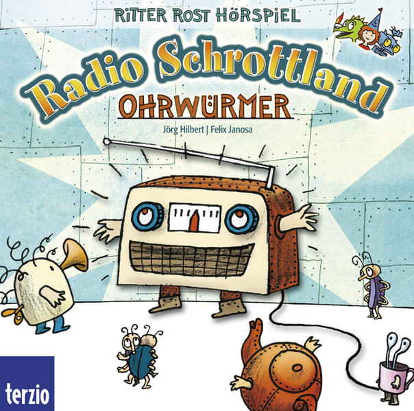 Ritter Rost: Radio Schrottland: Ohrwürmer