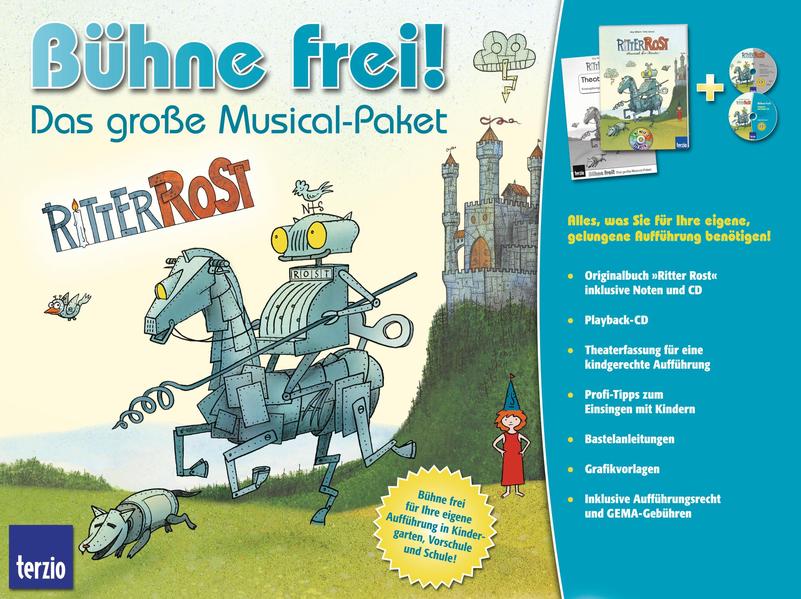 Bühne frei! Ritter Rost