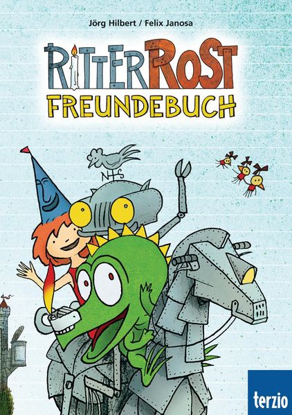 Ritter Rost: Ritter Rost Freundebuch
