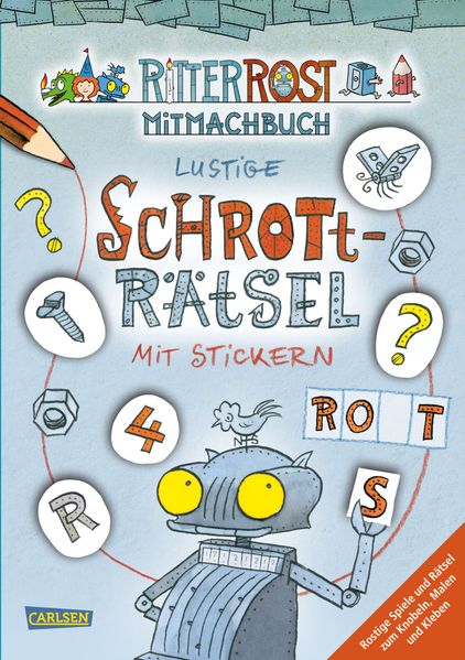 Ritter Rost: Ritter Rost: Lustige Schrott-Rätsel mit Stickern