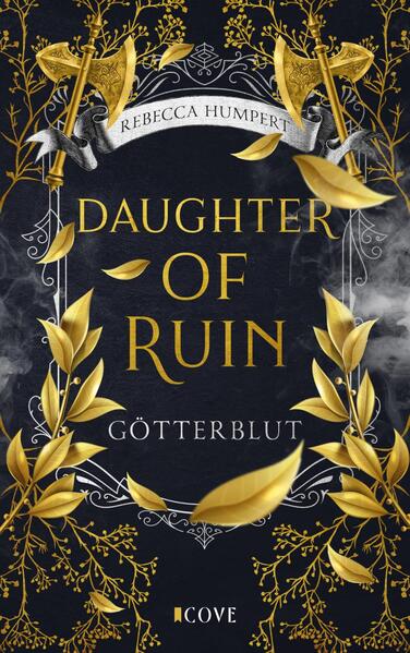 Daughter of Ruin. Götterblut