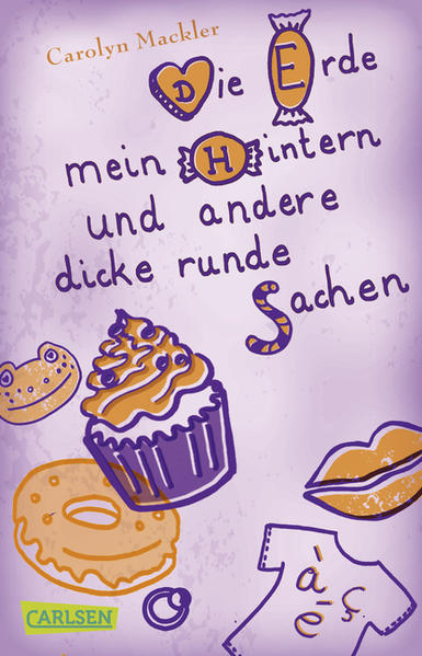 Mädchenbuch-Aktion: Die Erde, mein Hintern und andere dicke runde Sachen