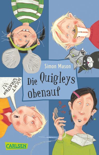 Die Quigleys, Band 3: Die Quigleys obenauf