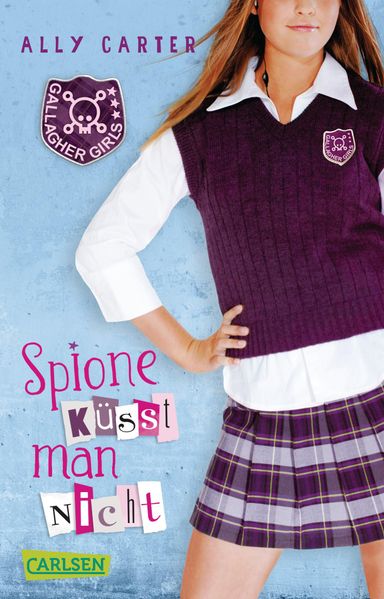 Gallagher Girls 1: Spione küsst man nicht