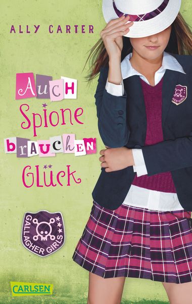 Gallagher Girls 3: Auch Spione brauchen Glück