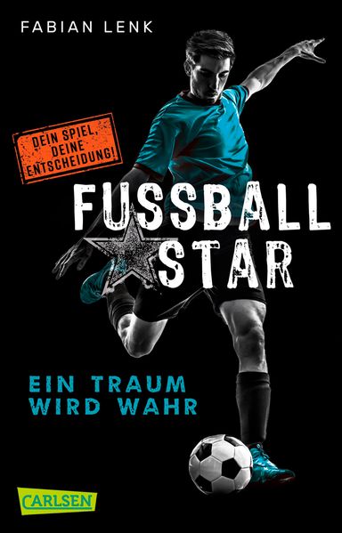 Fußballstar 1: Ein Traum wird wahr