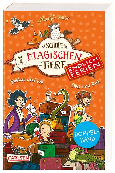 Die Schule der magischen Tiere – Endlich Ferien: Doppelband (Enthält die Bände 1: Rabbat und Ida, 2: Silas und Rick)
