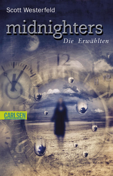 Midnighters, Band 1: Midnighters - Die Erwählten