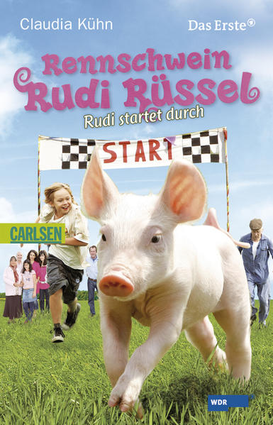Rennschwein Rudi Rüssel, Band 1: Rennschwein Rudi Rüssel - Rudi startet durch