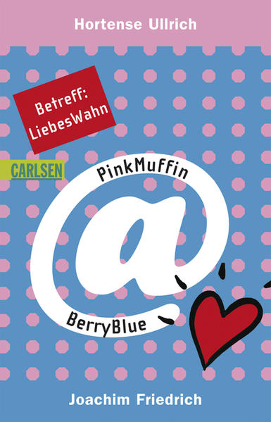 PinkMuffin@BerryBlue, Band 2: Betreff: LiebesWahn