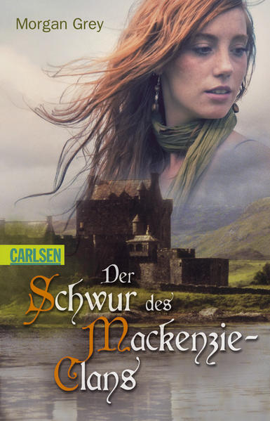 Der Schwur des MacKenzie-Clans