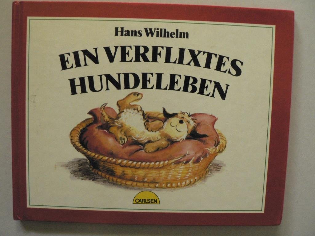Ein verflixtes Hundeleben