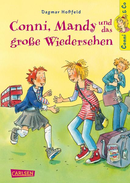 Conni & Co 6: Conni, Mandy und das große Wiedersehen