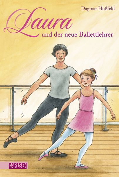 Laura, Band 5: Laura und der neue Ballettlehrer
