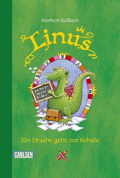 Linus, Band 2: Linus - Ein Drache geht zur Schule