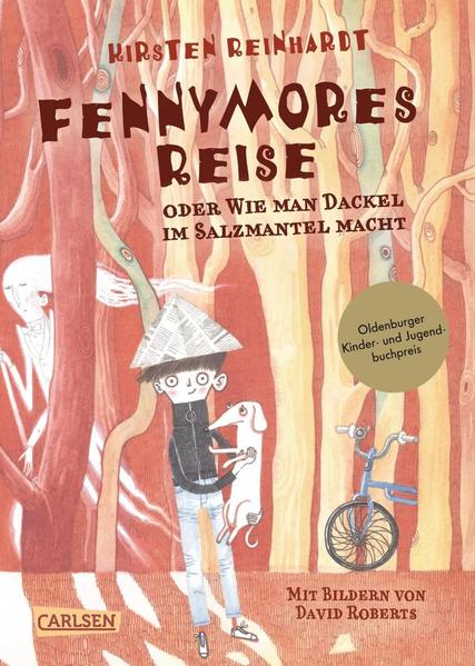 Fennymores Reise oder Wie man Dackel im Salzmantel macht