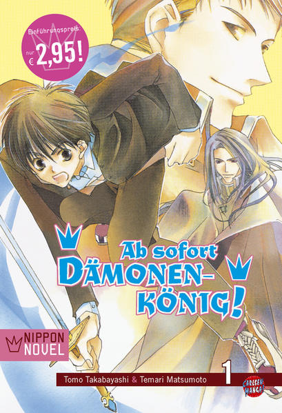 Ab sofort Dämonenkönig! (Nippon Novel) 1