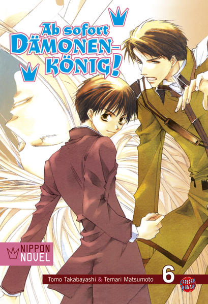Ab sofort Dämonenkönig! (Nippon Novel), Band 6