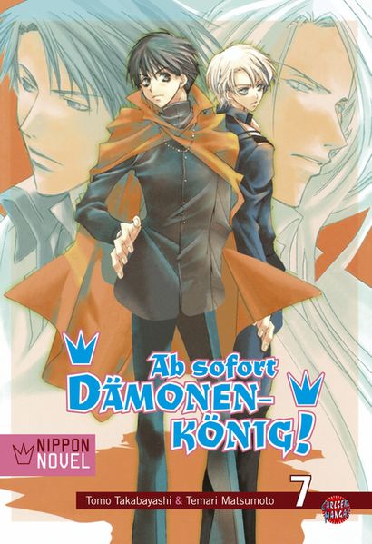 Ab sofort Dämonenkönig! (Nippon Novel), Band 7