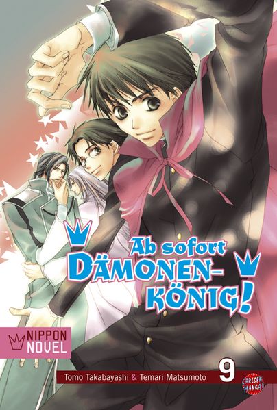 Ab sofort Dämonenkönig! (Nippon Novel), Band 9