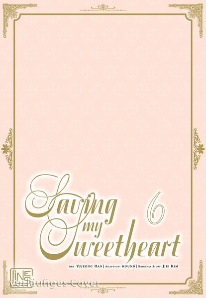Saving my Sweetheart 6