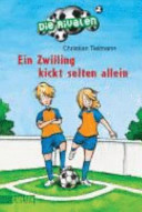 Ein Zwilling kickt selten allein