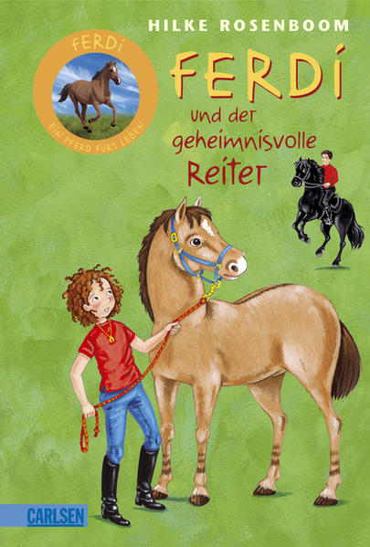 Ferdi, Band 1: Ferdi - und der geheimnisvolle Reiter