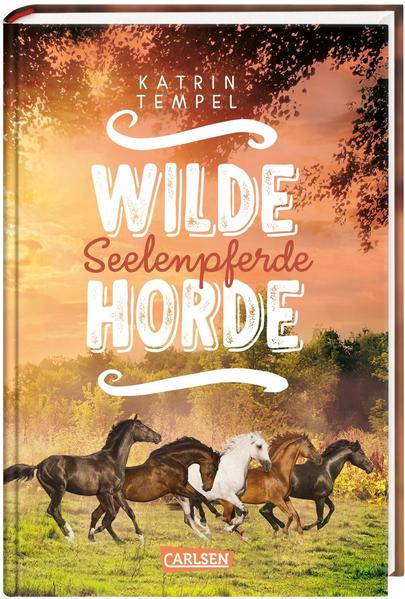 Wilde Horde 3: Seelenpferde
