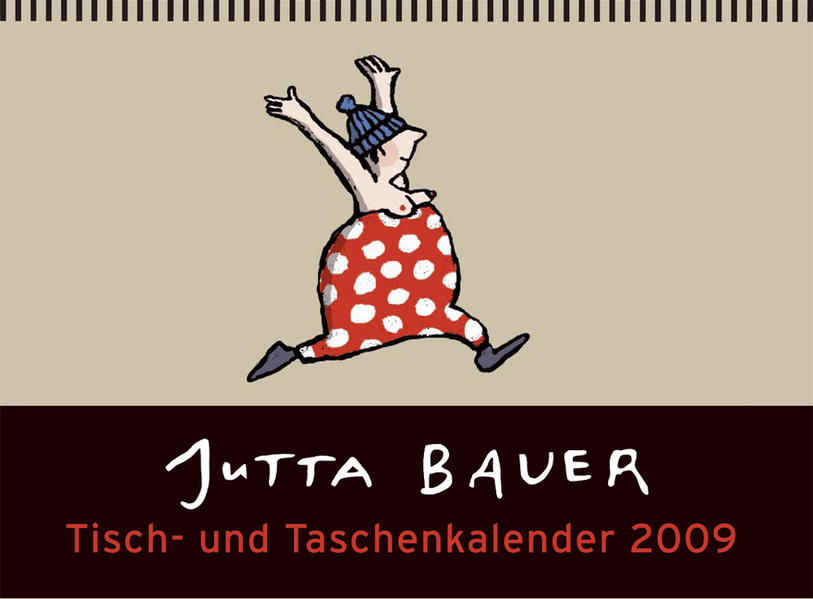 Jutta Bauer Tisch und Taschenkalender 2009