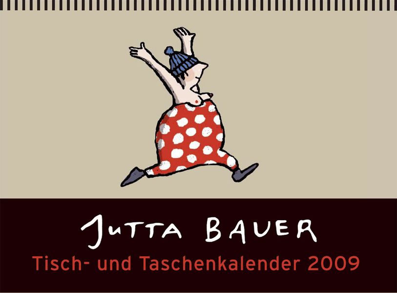 Jutta Bauer Tisch und Taschenkalender 2009