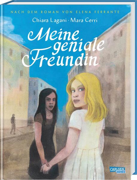 Die Neapolitanische Saga 1: Meine geniale Freundin