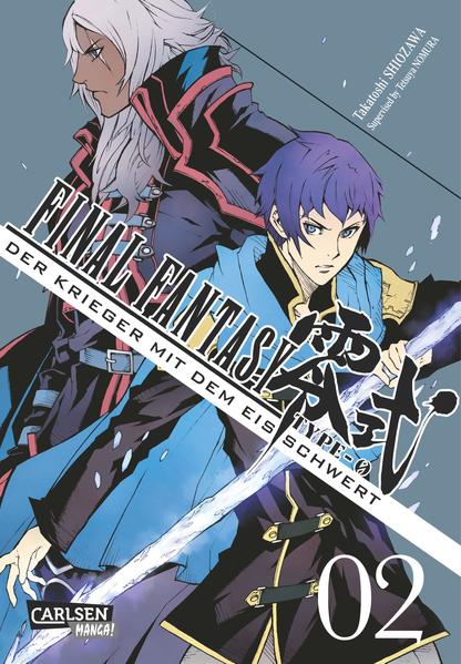 Final Fantasy - Type-0 2: Final Fantasy - Type-0: Der Krieger mit dem Eisschwert, Band 2