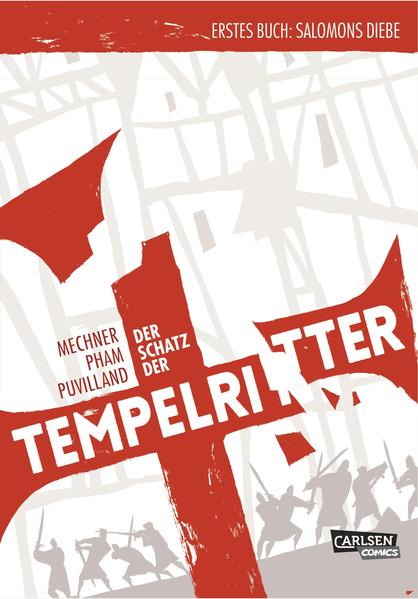Der Schatz der Tempelritter 1: Salomons Diebe