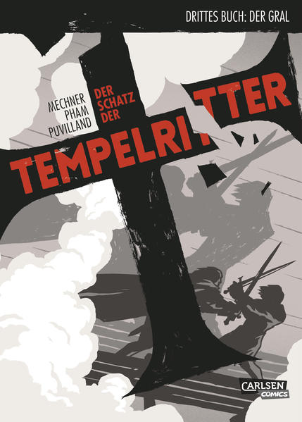 Der Schatz der Tempelritter 3: Der Gral