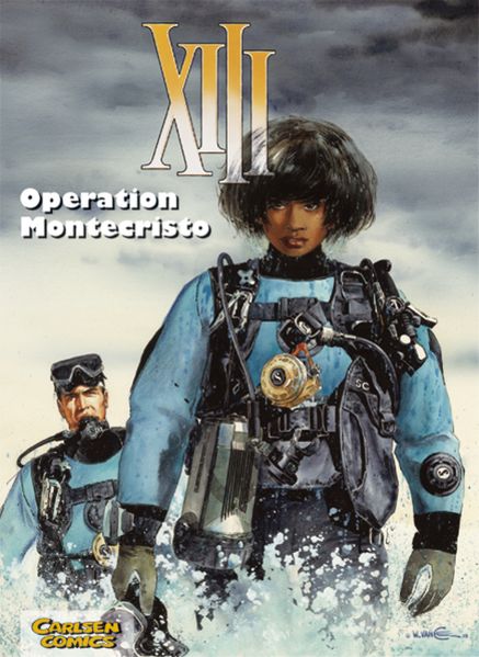 XIII, Band 16: Operation Montecristo