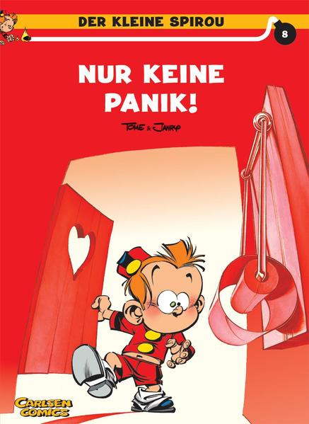 Der kleine Spirou 8: Nur keine Panik!