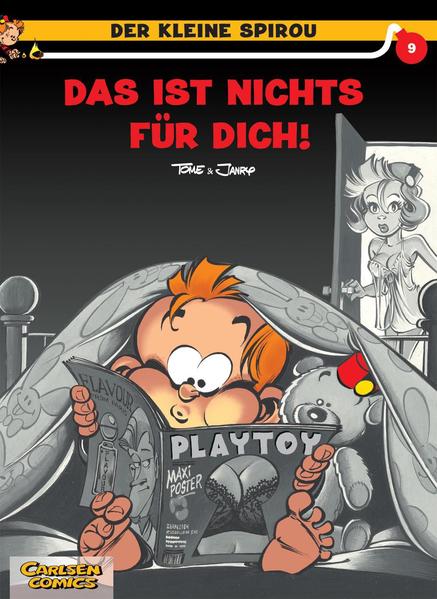 Der kleine Spirou 9: Das ist nichts für dich!
