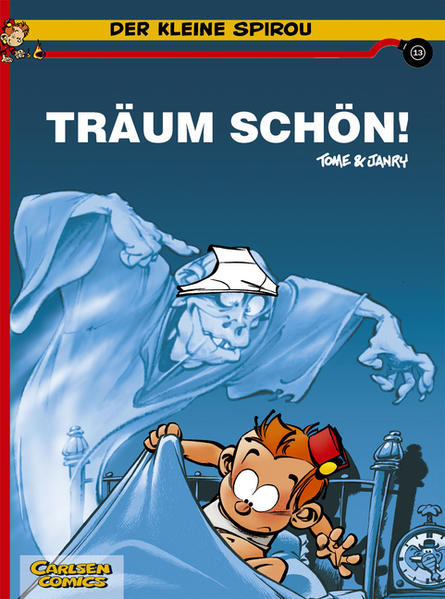 Der kleine Spirou, Band 13: Träum schön!