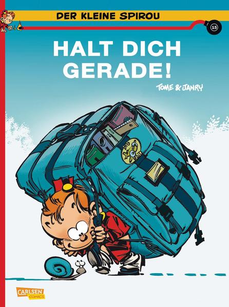 Der kleine Spirou 15: Halt Dich gerade!