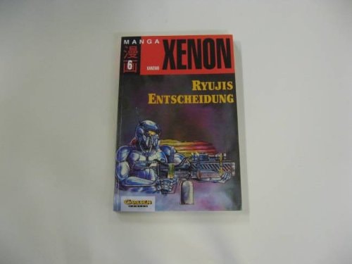 Xenon, Band 5, Monster und Menschen
