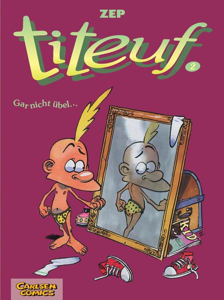 Titeuf 2: Gar nicht übel...