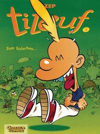 Titeuf 5: Zum Totlachen...