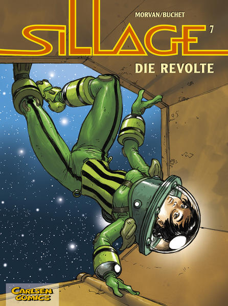 Sillage, Band 7: Die Revolte