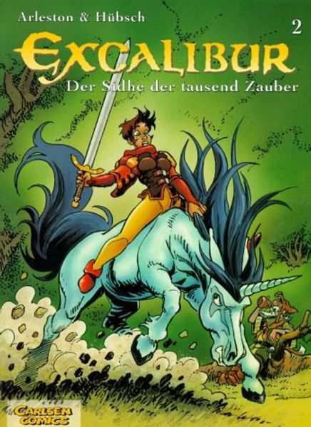 Excalibur 2: Der Sidhe der tausend Zauber