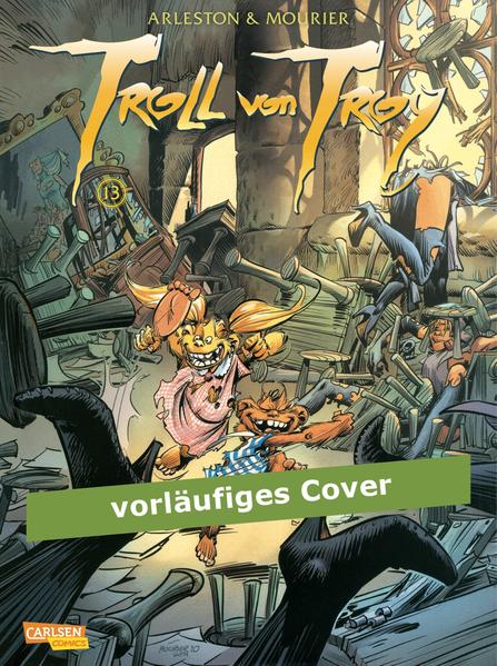 Troll von Troy 13: Der Krieg der Vielfraße