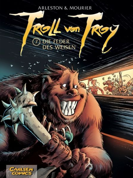 Troll von Troy 7: Die Feder des Weisen
