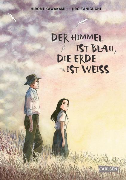 Der Himmel ist blau, die Erde ist weiß - Neuedition
