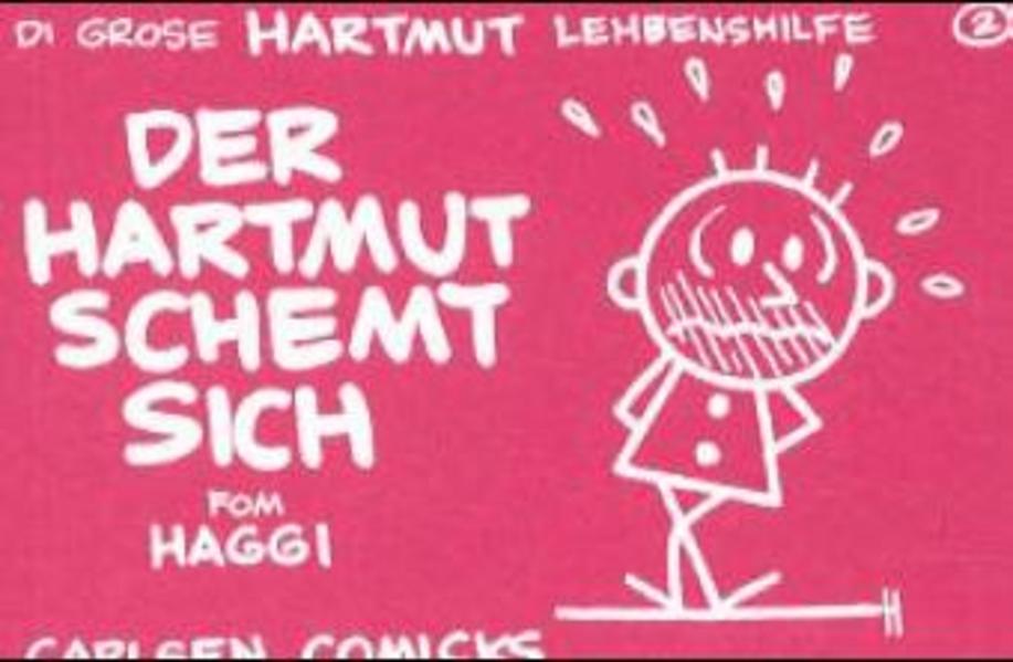 Der Hartmut schämt sich