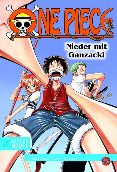 One Piece - Nieder mit Ganzack! (Nippon Novel)
