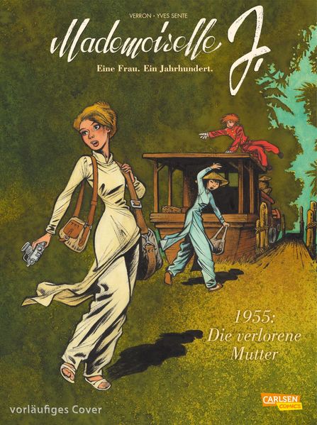 Mademoiselle J - Eine Frau. Ein Jahrhundert. 3: 1955: Die verlorene Mutter